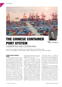 The Chinese Container Port System Competition and Cooperation