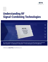 Understanding RF Signal-Combining Technologies