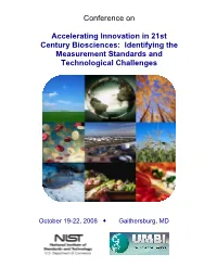 Accelerating Innovation in 21St Century Biosciences: Identifying the Measurement Standards and Technological Challenges