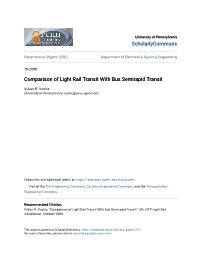 Comparison of Light Rail Transit with Bus Semirapid Transit