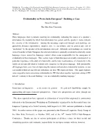 Evidentiality in Proto-Indo-European? Building a Case Brian D