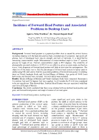 Incidence of Forward Head Posture and Associated Problems in Desktop Users