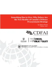 Something Has to Give: Why Delays Are the New Reality of Canada's