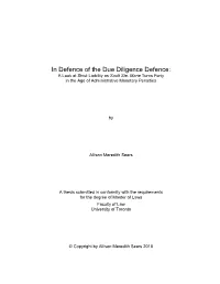In Defence of the Due Diligence Defence: a Look at Strict Liability As Sault Ste
