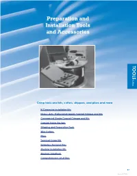 Preparation and Installation Tools and Accessories