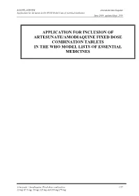 Application for Inclusion of Artesunate/Amodiaquine Fixed Dose Combination Tablets in the Who Model Lists of Essential Medicines
