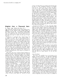 Brighter Than a Thousand Suns Book Was to Have Been Taken As a Serious Contribution to This Subject, His Moral Analysis Should Have Started in 1933 and Dr