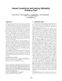 Causal Consistency and Latency Optimality: Friend Or Foe?
