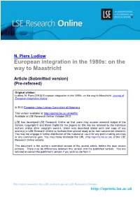 European Integration in the 1980S: on the Way to Maastricht