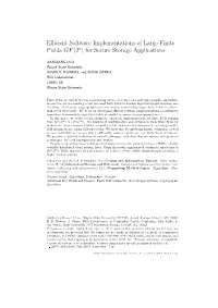 Efficient Software Implementations of Large Finite Fields GF(2N)
