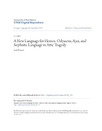 Odysseus, Ajax, and Sophistic Language in Attic Tragedy Scott Ab Rnard