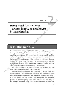Using Word Lists to Learn Second Language Vocabulary Is Unproductive