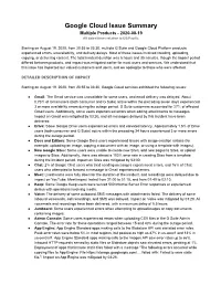 Google Cloud Issue Summary Multiple Products - 2020-08-19 All Dates/Times Relative to US/Pacific