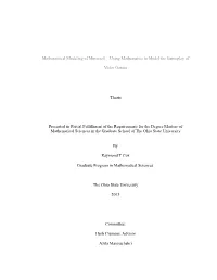 Mathematical Modeling of Minecraft – Using Mathematics to Model the Gameplay Of
