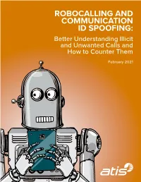 Robocalling and Communication Id Spoofing