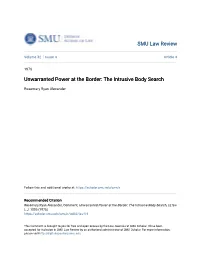 Unwarranted Power at the Border: the Intrusive Body Search