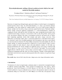 Electrohydrodynamic Settling of Drop in Uniform Electric Field at Low and Moderate Reynolds Numbers