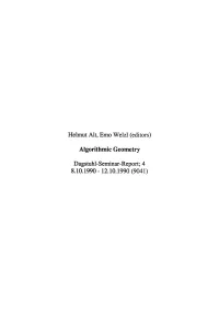 Algorithmic Geometry Dagstuhl-Seminar-Report; 4