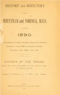 History and Directory of Wrentham and Norfolk, Mass. for 1890. Containing