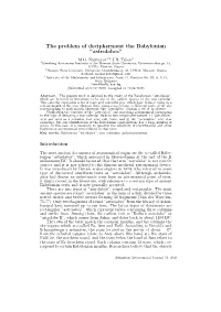 The Problem of Decipherment the Babylonian ”Astrolabes” M.G