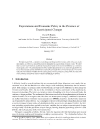 Expectations and Economic Policy in the Presence of Unanticipated Changes