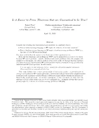 Is It Easier to Prove Theorems That Are Guaranteed to Be True?