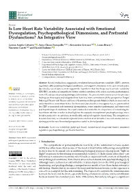 Is Low Heart Rate Variability Associated with Emotional Dysregulation, Psychopathological Dimensions, and Prefrontal Dysfunctions? an Integrative View