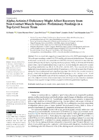 Alpha-Actinin-3 Deficiency Might Affect Recovery from Non-Contact