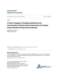 A Pattern Language for Designing Application-Level Communication Protocols and the Improvement of Computer Science Education Through Cloud Computing
