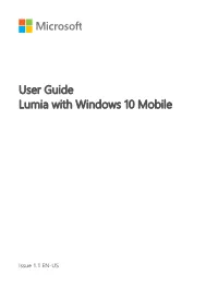 Lumia with Windows 10 Mobile User Guide