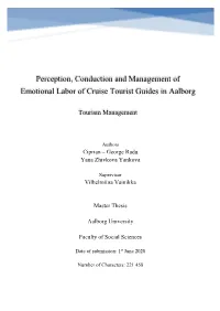 Perception, Conduction and Management of Emotional Labor of Cruise Tourist Guides in Aalborg