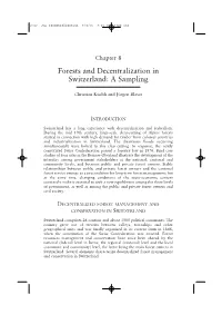 Chapter 8 : Forests and Decentralization in Switzerland : A