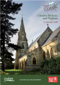 Charles Dickens and Higham a Circular Walk