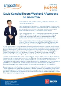 David Campbell Hosts Weekend Afternoons on Smoothfm