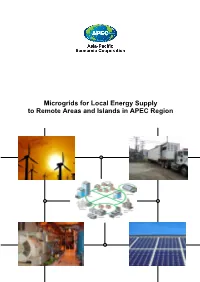 Microgrids for Local Energy Supply to Remote Areas and Islands in APEC Region