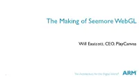 The Making of Seemore Webgl