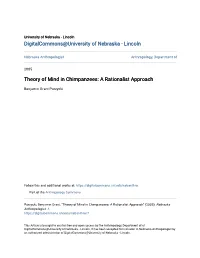 Theory of Mind in Chimpanzees: a Rationalist Approach