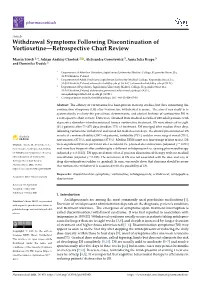 Withdrawal Symptoms Following Discontinuation of Vortioxetine—Retrospective Chart Review