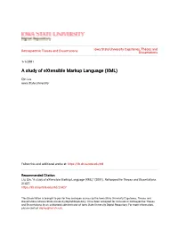 A Study of Extensible Markup Language (XML)