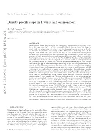 Density Profile Slope in Dwarfs and Environment