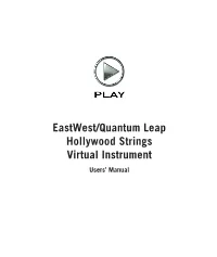 Hollywood Strings Virtual Instrument Manual