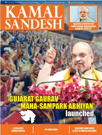 Launched 'Gujarat Gaurav Maha-Sampark Abhiyan'