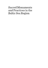 Sacred Monuments and Practices in the Baltic Sea Region