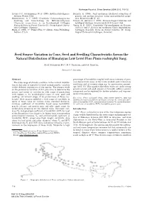 Seed Source Variation in Cone, Seed and Seedling Characteristic Across the Natural Distribution of Himalayan Low Level Pine Pinus Roxburghii Sarg