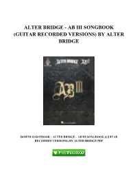 Alter Bridge - Ab Iii Songbook (Guitar Recorded Versions) by Alter Bridge
