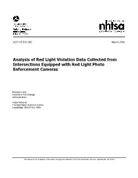 Analysis of Red Light Violation Data Collected from Intersections Equipped with Red Light Photo Enforcement Cameras