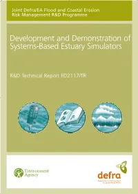Development and Demonstration of Systems Based Estuary Simulators