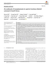 An Outbreak of Toxoplasmosis in Squirrel Monkeys (Saimiri Sciureus) in South Korea