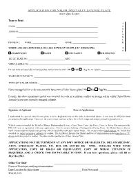 Application for Valor Specialty License Plate