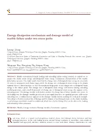Energy Dissipation Mechanism and Damage Model of Marble Failure Under Two Stress Paths